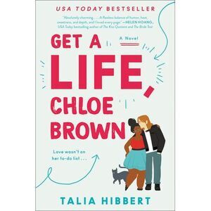 Get a Life, Chloe Brown -- Talia Hibbert